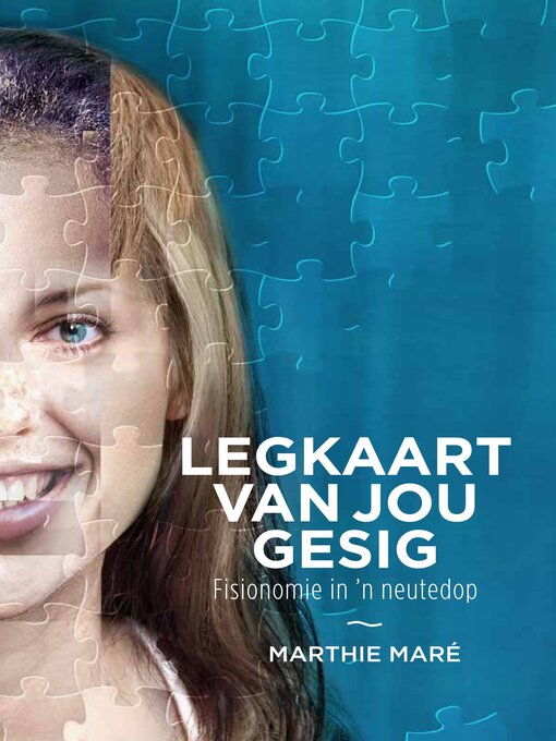 Title details for Legkaart van jou gesig by Marthie Maré - Available